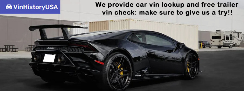 We provide car vin lookup and free trailer vin check: make sure to give us a try!!